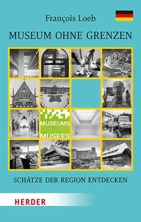 Loeb |  Museen ohne Grenzen | Buch |  Sack Fachmedien