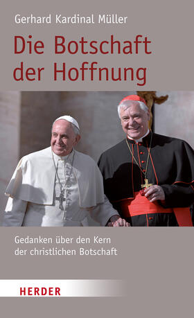 Müller / Granados | Die Botschaft der Hoffnung | Buch | 978-3-451-38888-0 | sack.de