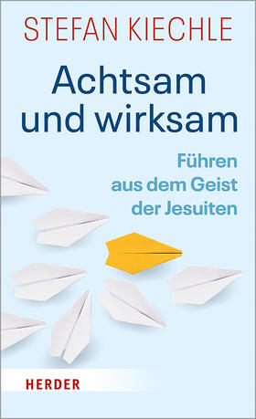 Kiechle |  Achtsam und wirksam | Buch |  Sack Fachmedien