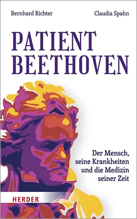 Richter / Spahn |  Patient Beethoven | Buch |  Sack Fachmedien