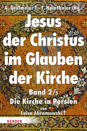 Abramowski / Hainthaler |  Jesus der Christus im Glauben der Kirche | Buch |  Sack Fachmedien