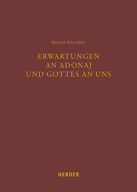 Willmes |  Erwartungen an Adonaj und Gottes an uns | Buch |  Sack Fachmedien