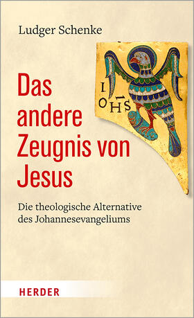 Schenke |  Das andere Zeugnis von Jesus | Buch |  Sack Fachmedien