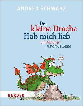 Schwarz |  Der kleine Drache Hab-mich-lieb | Buch |  Sack Fachmedien