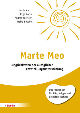 Aarts / Foerster / Bösche |  Marte Meo | Buch |  Sack Fachmedien