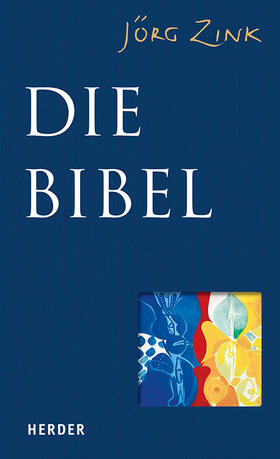 Zink |  Die Bibel | Buch |  Sack Fachmedien