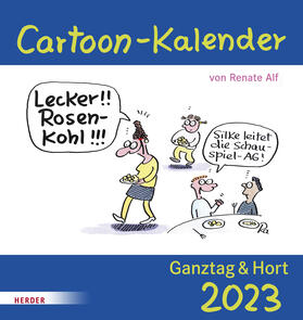  Cartoon - Kalender 2023 Ganztag und Hort | Sonstiges |  Sack Fachmedien