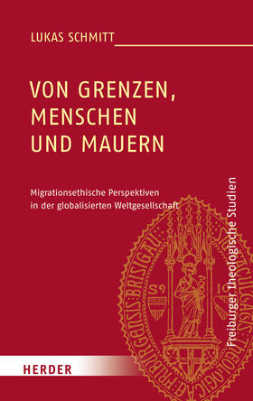 Schmitt |  Schmitt, L: Von Grenzen, Menschen und Mauern | Buch |  Sack Fachmedien