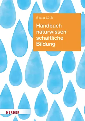 Lück |  Handbuch naturwissenschaftliche Bildung | Buch |  Sack Fachmedien