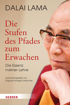 Dalai Lama |  Die Stufen des Pfades zum Erwachen | Buch |  Sack Fachmedien