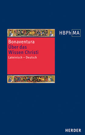 Bonaventura |  Bonaventura: Quaestiones disputatae De scientia Christi. Übe | Buch |  Sack Fachmedien