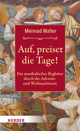 Walter |  Auf, preiset die Tage! | Buch |  Sack Fachmedien