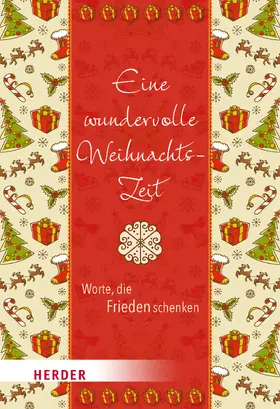 Neundorfer |  Eine wundervolle Weihnachtszeit | Buch |  Sack Fachmedien