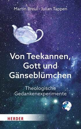 Breul / Tappen |  Von Teekannen, Gott und Gänseblümchen | Buch |  Sack Fachmedien