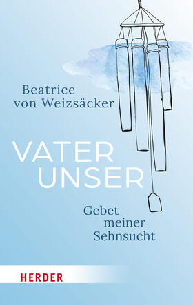 von Weizsäcker |  Vaterunser | Buch |  Sack Fachmedien