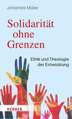 Müller |  Solidarität ohne Grenzen | Buch |  Sack Fachmedien