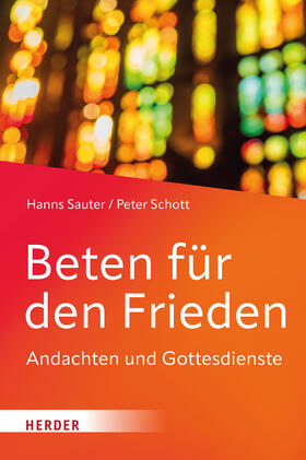 Sauter / Schott |  Beten für den Frieden | Buch |  Sack Fachmedien