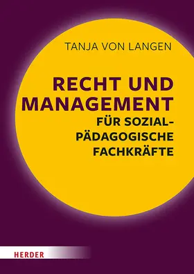 Langen |  Recht und Management für sozialpädagogische Fachkräfte | Buch |  Sack Fachmedien