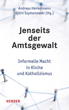 Henkelmann / Szymanowski |  Jenseits der Amtsgewalt | Buch |  Sack Fachmedien