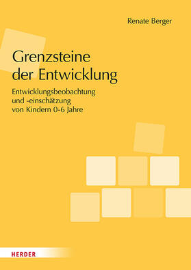 Berger |  Grenzsteine der Entwicklung. Manual | Buch |  Sack Fachmedien