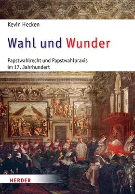 Hecken |  Wahl und Wunder | Buch |  Sack Fachmedien