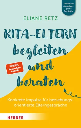 Retz |  Kita-Eltern begleiten und beraten | Buch |  Sack Fachmedien