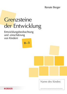 Berger |  Grenzsteine der Entwicklung U3 [10 Stück] | Buch |  Sack Fachmedien