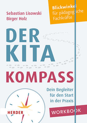 Lisowski / Holz |  Der Kita-Kompass. Workbook | Buch |  Sack Fachmedien