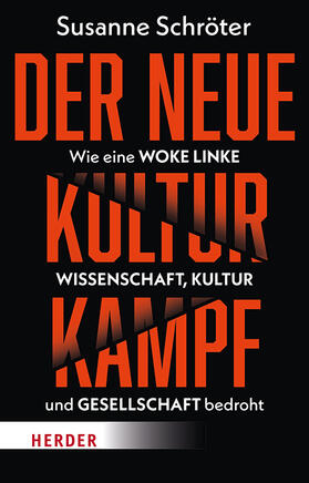 Schröter |  Der neue Kulturkampf | Buch |  Sack Fachmedien