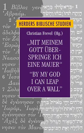 Frevel / Abu Sway / Bons |  "Mit meinem Gott überspringe ich eine Mauer"/"By my God I can leap over a wall" | Buch |  Sack Fachmedien