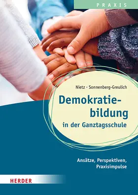 Nietz-Vialis | Demokratiebildung in der Ganztagsschule | Buch | 978-3-451-39886-5 | sack.de