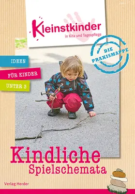  Die Praxismappe: Kindliche Spielschemata | Buch |  Sack Fachmedien