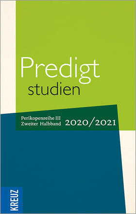 Claussen / Engemann / Gräb | Predigtstudien 2020/2021 - 2. Halbband | Buch | 978-3-451-60104-0 | sack.de