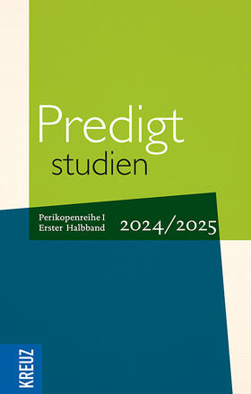 Weyel / Claussen / Engemann |  Predigtstudien 2024/2025, 1. Halbband | Buch |  Sack Fachmedien