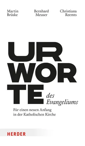 Meuser / Reemts / Brüske |  Urworte des Evangeliums | Buch |  Sack Fachmedien