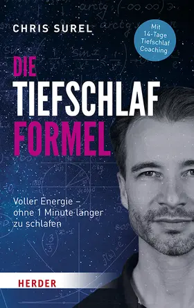 Surel / Biallowons |  Die Tiefschlaf-Formel | Buch |  Sack Fachmedien