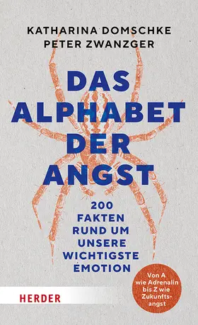 Domschke / Zwanzger |  Das Alphabet der Angst | Buch |  Sack Fachmedien