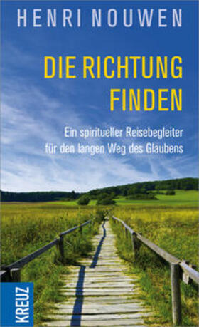 Nouwen |  Die Richtung finden | Buch |  Sack Fachmedien