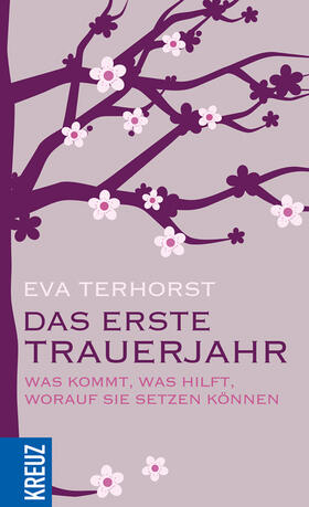 Terhorst |  Das erste Trauerjahr | Buch |  Sack Fachmedien