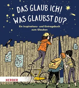 Dorn / Fischer |  Das glaub ich! Was glaubst du? | Buch |  Sack Fachmedien