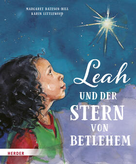 Bateson-Hill |  Leah und der Stern von Betlehem | Buch |  Sack Fachmedien
