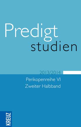 Gräb / Engemann / Eulenberger |  Predigtstudien 2013/2014 | eBook | Sack Fachmedien