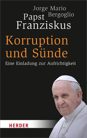 Bergoglio |  Korruption und Sünde | eBook | Sack Fachmedien