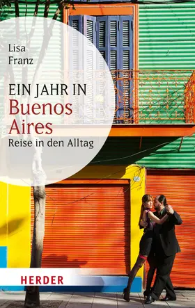 Franz |  Ein Jahr in Buenos Aires | eBook | Sack Fachmedien