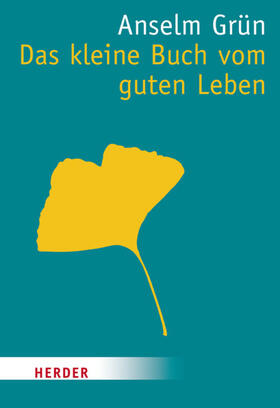 Grün |  Das kleine Buch vom guten Leben | eBook | Sack Fachmedien