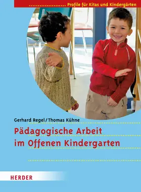 Regel | Pädagogische Arbeit im Offenen Kindergarten | E-Book | sack.de