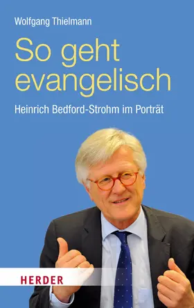 Thielmann |  So geht evangelisch | eBook | Sack Fachmedien