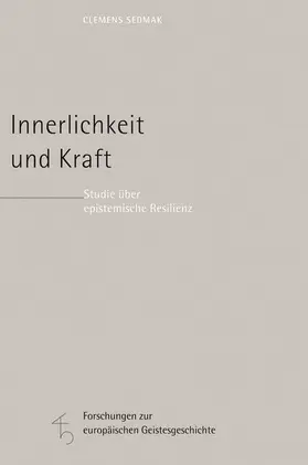 Sedmak |  Innerlichkeit und Kraft | eBook | Sack Fachmedien