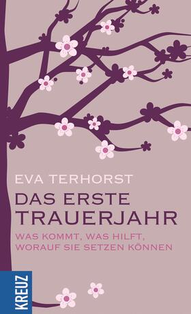 Terhorst |  Das erste Trauerjahr | eBook | Sack Fachmedien