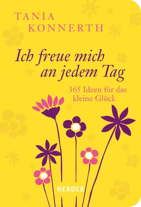 Konnerth |  Ich freue mich an jedem Tag | eBook | Sack Fachmedien